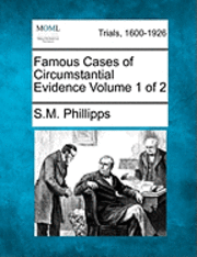 bokomslag Famous Cases of Circumstantial Evidence Volume 1 of 2
