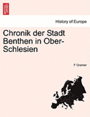 bokomslag Chronik Der Stadt Benthen in Ober-Schlesien