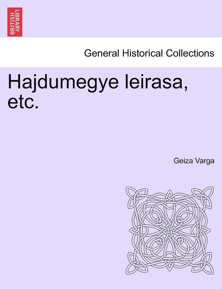 Hajdumegye leirasa, etc. 1