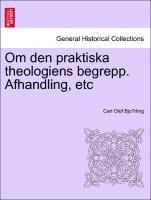 bokomslag Om Den Praktiska Theologiens Begrepp. Afhandling, Etc