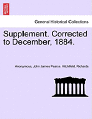 Supplement. Corrected to December, 1884. 1