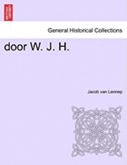 Door W. J. H. 1
