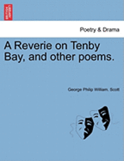 bokomslag Reverie on Tenby Bay, and Other Poems.