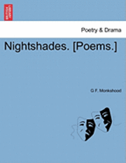 bokomslag Nightshades. [Poems.]