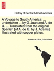 Antonio De Ulloa, John Adams Sr - Voyage to South-America, Häftad