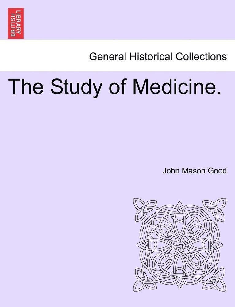 Study of Medicine.