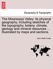bokomslag The Mississippi Valley