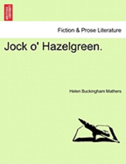 Jock O' Hazelgreen.