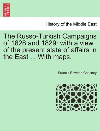 bokomslag Russo-Turkish Campaigns of 1828 and 1829