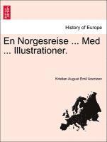 bokomslag En Norgesreise ... Med ... Illustrationer.