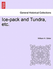 Ice-Pack and Tundra, Etc.