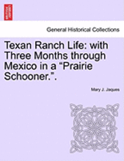 bokomslag Texan Ranch Life