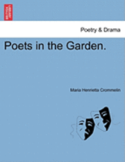 Poets in the Garden. 1