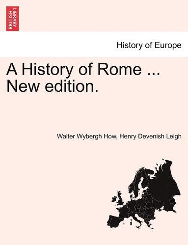 bokomslag A History of Rome ... New edition.