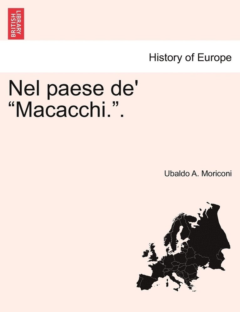 Nel paese de' &quot;Macacchi.&quot;. 1