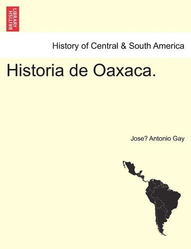 bokomslag Historia de Oaxaca.