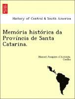 bokomslag Mem RIA Hist Rica Da Prov Ncia de Santa Catarina.