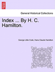 bokomslag Index ... by H. C. Hamilton.