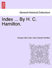 Index ... by H. C. Hamilton. 1