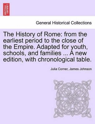 Julia Corner, James Johnson - History of Rome, Häftad