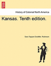 bokomslag Kansas. Tenth Edition.