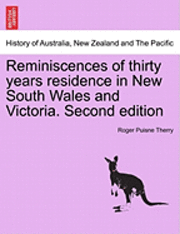 bokomslag Reminiscences of thirty years residence in New South Wales and Victoria. Second edition