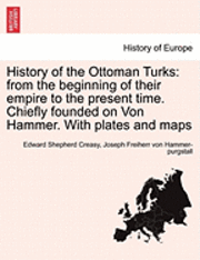 History of the Ottoman Turks 1