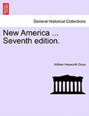 bokomslag New America ... Seventh Edition.