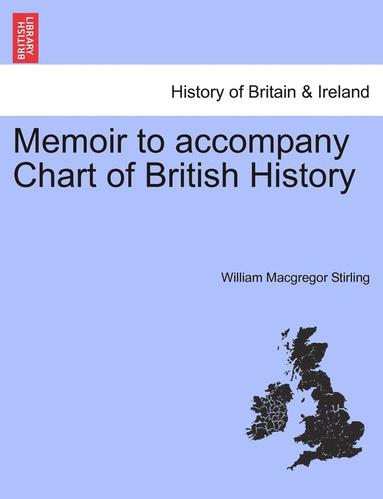 bokomslag Memoir to Accompany Chart of British History