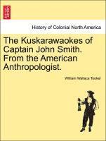 bokomslag The Kuskarawaokes of Captain John Smith. from the American Anthropologist.