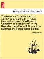 The History of Augusta from the earliest settlement to the present time 1