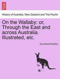 bokomslag On the Wallaby