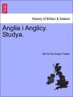 Anglia I Anglicy. Studya. 1