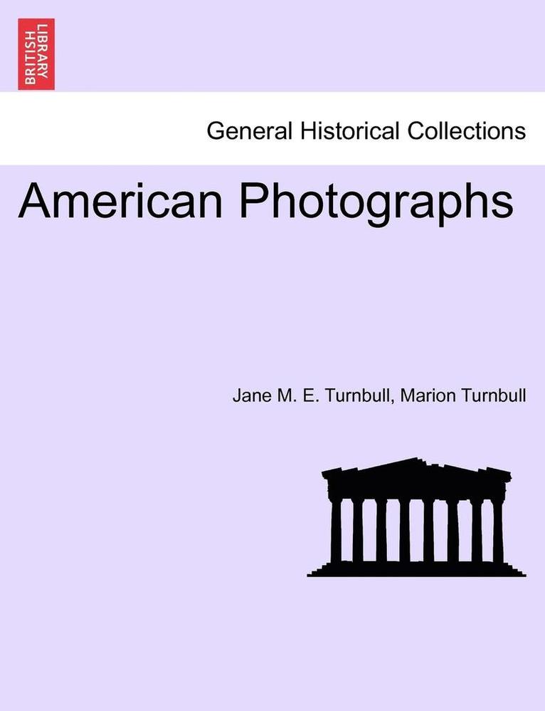 American Photographs. Vol. II 1