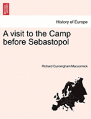 A Visit to the Camp Before Sebastopol 1