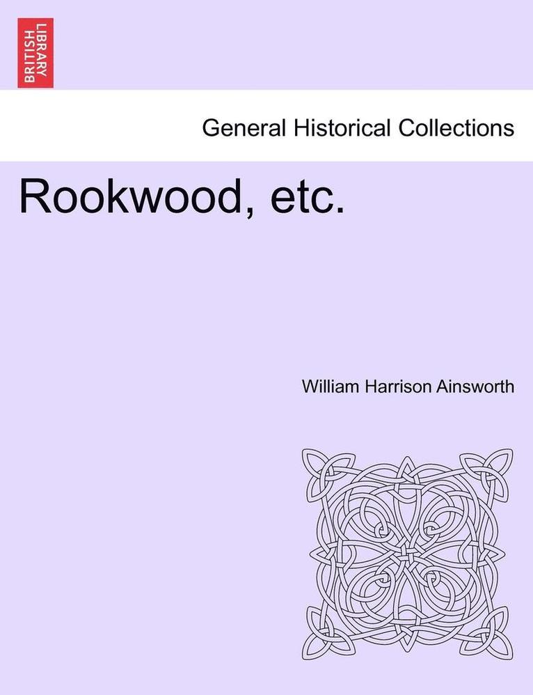 Rookwood, Etc. 1