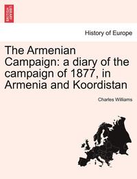 bokomslag The Armenian Campaign