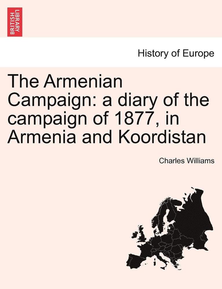 The Armenian Campaign 1