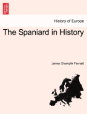 bokomslag The Spaniard in History