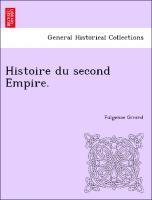 bokomslag Histoire Du Second Empire.