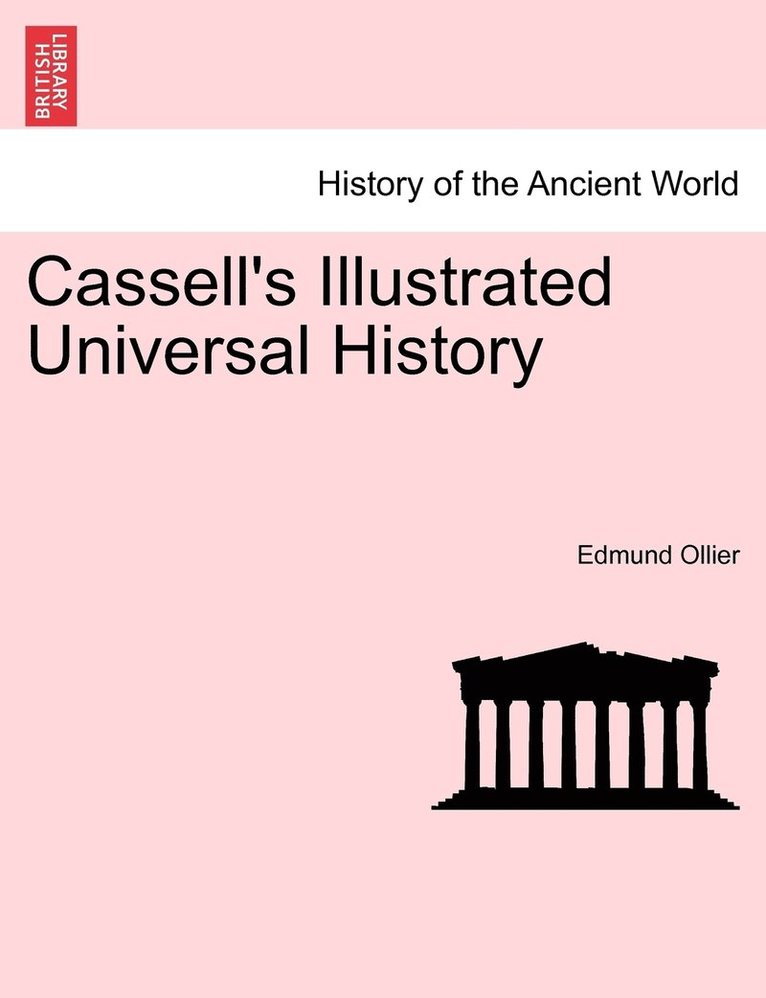 Cassell's Illustrated Universal History 1