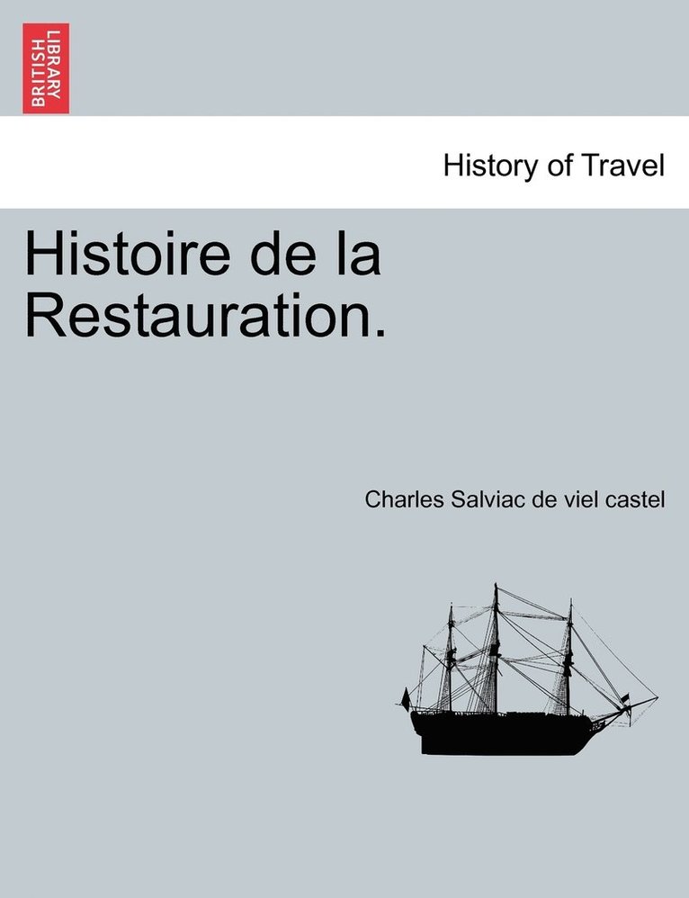 Histoire de la Restauration.