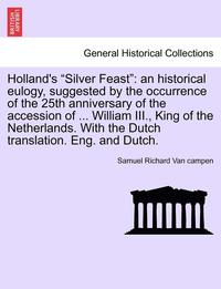bokomslag Holland's Silver Feast