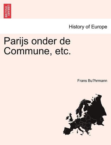 bokomslag Parijs Onder de Commune, Etc.