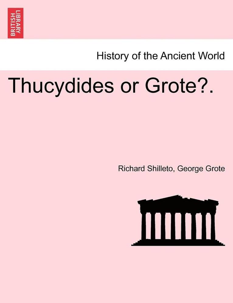 Thucydides or Grote?. 1