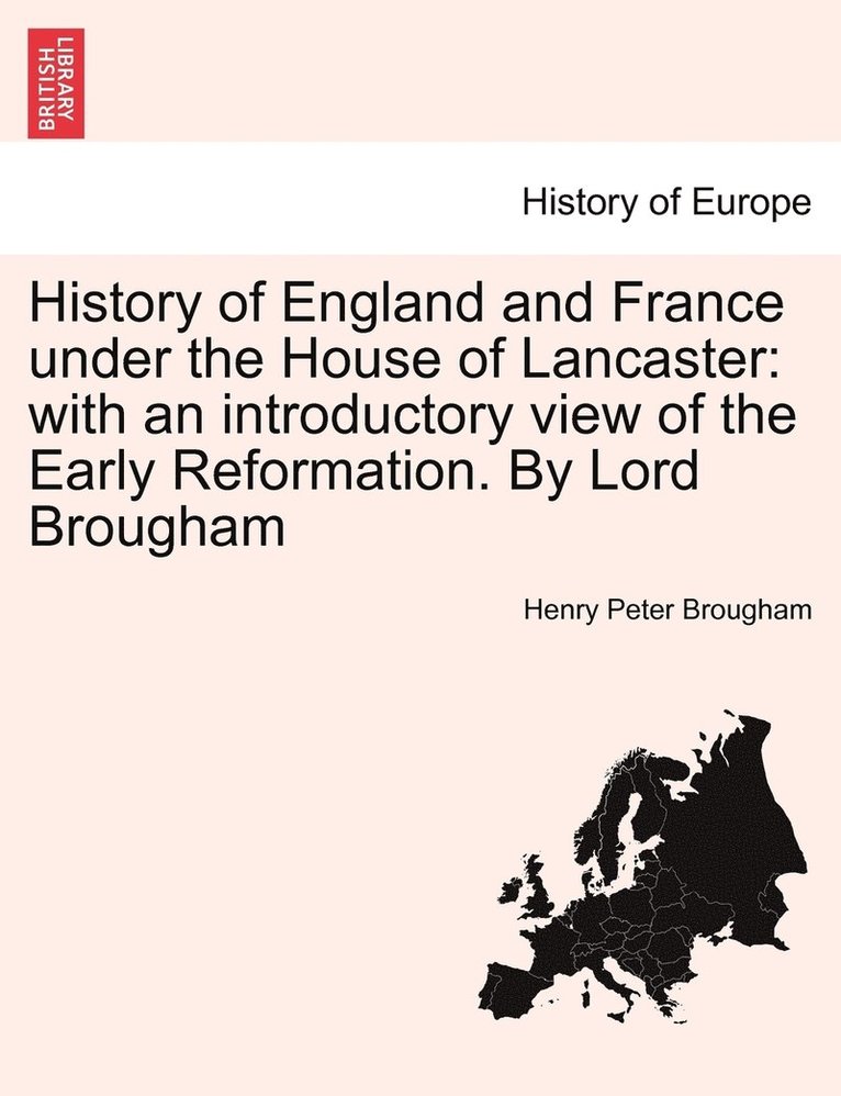 History of England and France under the House of Lancaster 1