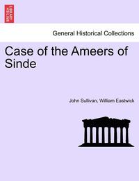 bokomslag Case of the Ameers of Sinde