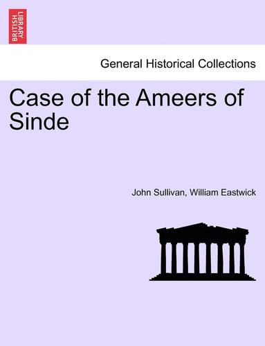 bokomslag Case of the Ameers of Sinde