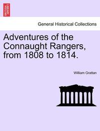 bokomslag Adventures of the Connaught Rangers, from 1808 to 1814. Vol. II.