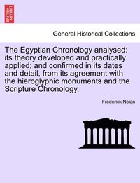 bokomslag The Egyptian Chronology analysed